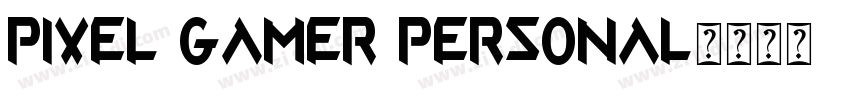 Pixel Gamer Personal字体转换
